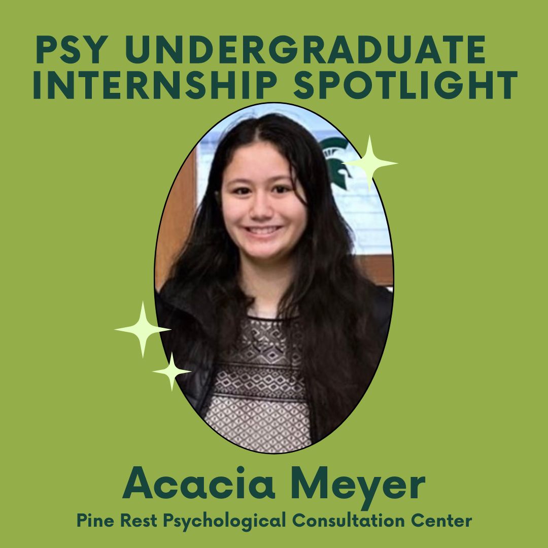 PSY Undergraduate Internship Spotlight: Acacia Meyer